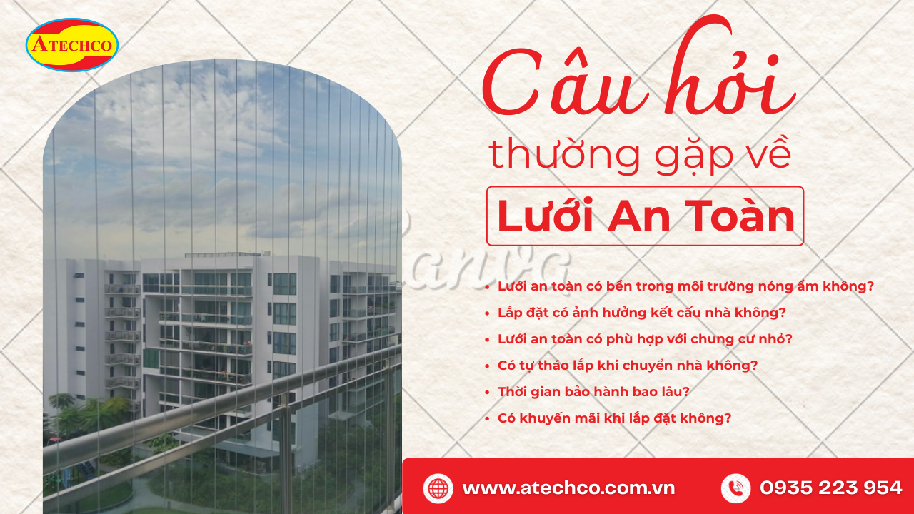 An Toàn Tuyệt Đối Với Lưới An Toàn Quận 6 8 Câu Hỏi Thường Gặp Về Lưới An Toàn tại Quận 6