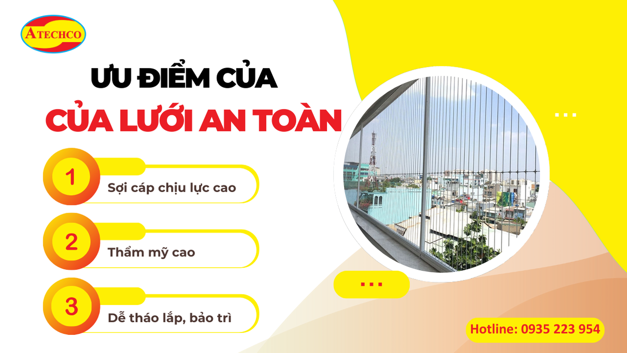 Lắp đặt lưới an toàn Quận 4 TPHCM mới nhất 2025 4 Ưu điểm của lưới an toàn