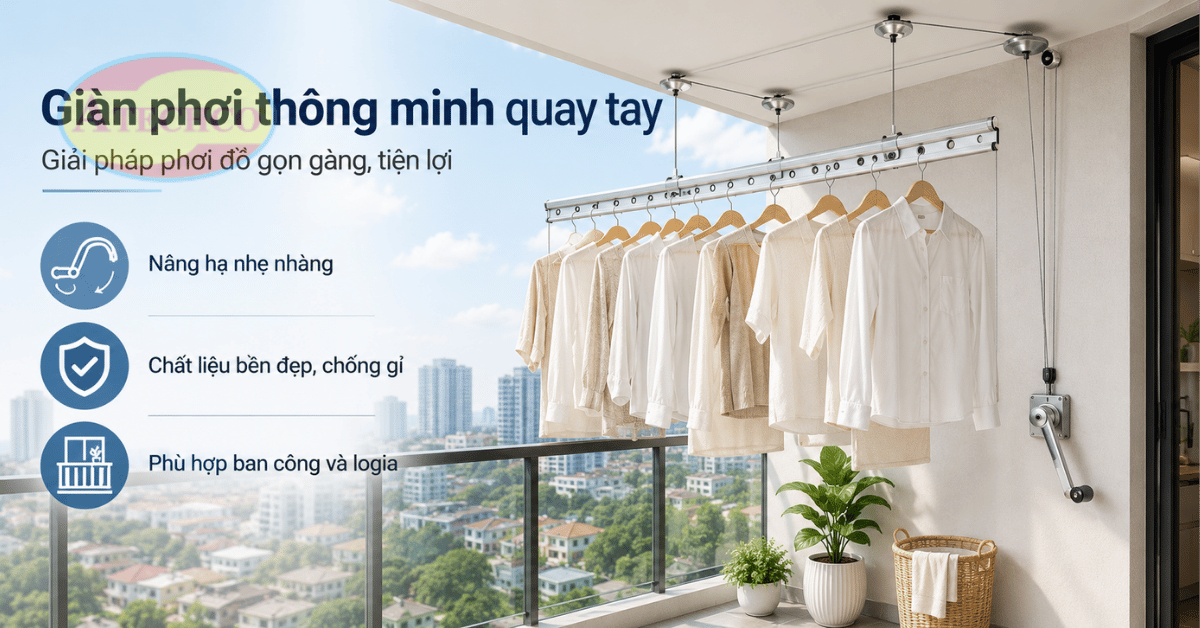 Lắp Đặt Giàn Phơi Thông Minh Tại Đồng Nai Uy Tín, Nhanh Chóng Giàn phơi tay quay tiện lợi cho gia đình