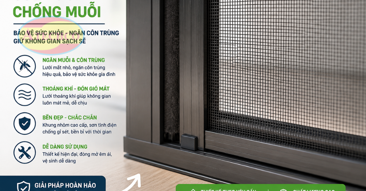 Cửa Lưới Chống Muỗi Vĩnh Long Giá Tốt, Lắp Đặt Nhanh Cửa lưới giúp hạn chế côn trùng vào nhà