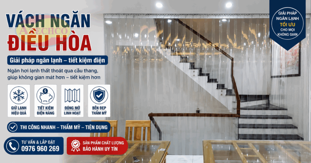 Vách Ngăn Điều Hòa Đồng Nai – Đẹp, Gọn, Tiết Kiệm Điện Vách ngăn điều hòa cầu thang gọn đẹp.